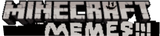 MINECRAFT MEMES!!!