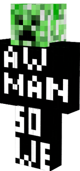 Creeper Aw man